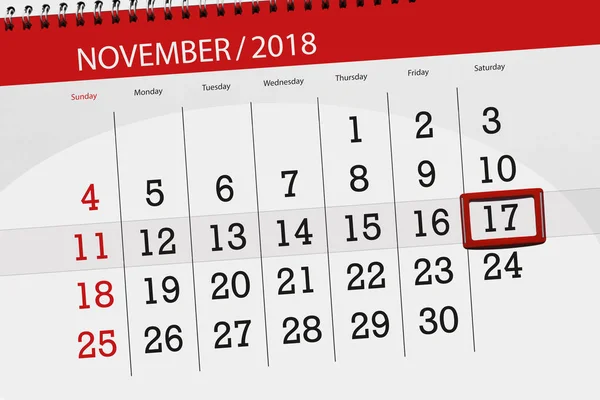 Kalender planner voor de maand, de dag van de termijn van de week november 2018, 17, zaterdag — Stockfoto