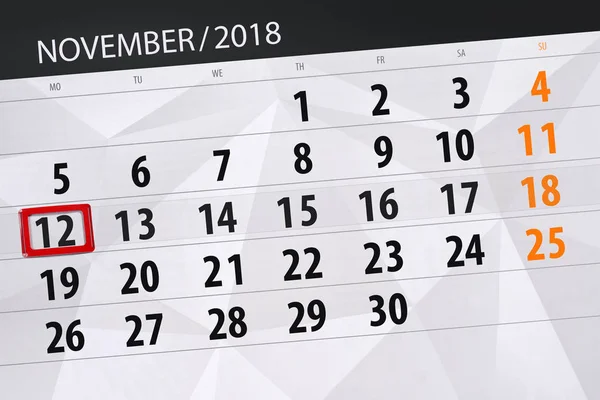 Планировщик календаря на месяц, день окончания недели 2018 Ноябрь, 12, понедельник — стоковое фото