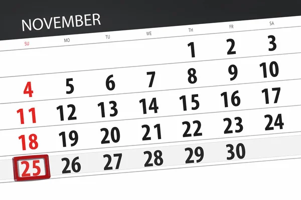 Planificador de calendario para el mes, fecha límite día de la semana 2018 noviembre, 25, domingo — Foto de Stock