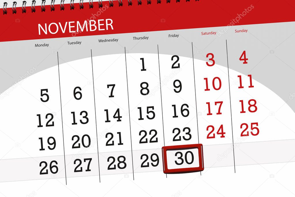 Calendar planner for the month, deadline day of the week 2018 november, 30, Friday