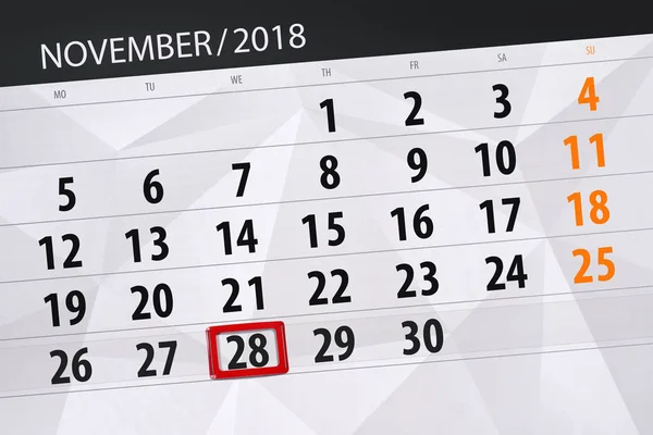 Calendar planner for the month, deadline day of the week 2018 november, 28, Wednesday — Stock Photo, Image