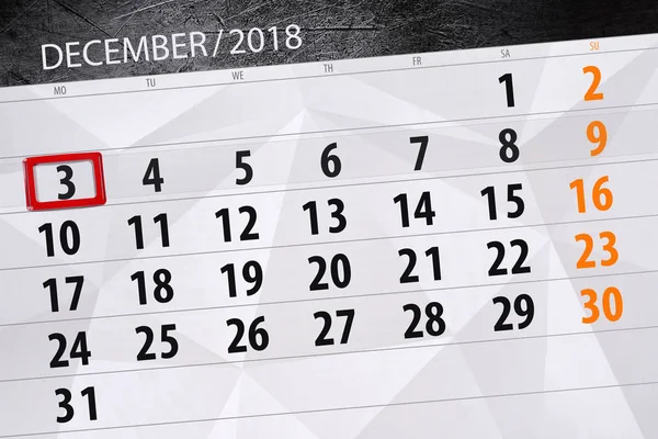 Planner kalendarz dla miesiąca grudnia 2018 r. terminu dnia, w poniedziałek, 3 — Zdjęcie stockowe