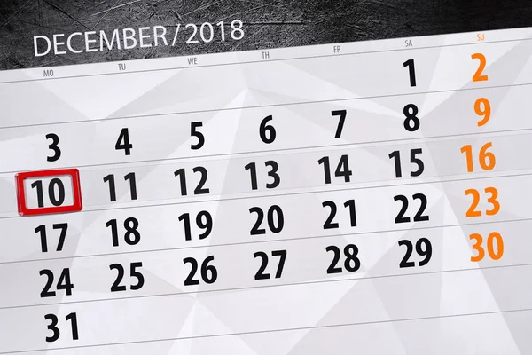 Calendar planner for the month december 2018, deadline day, monday, 10 — Stock Photo, Image