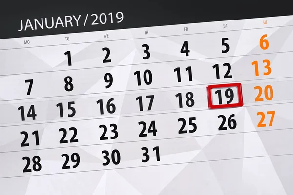 Calendar planner for the month january 2019, deadline day, 19, saturday — Stock Photo, Image