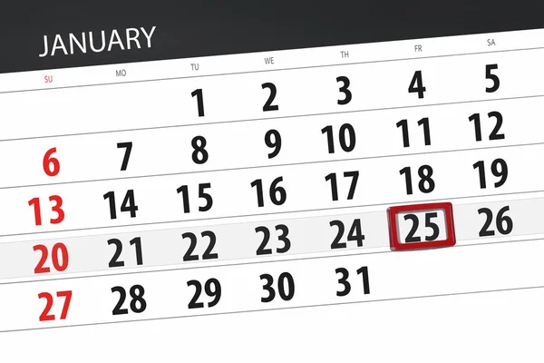 Ημερολόγιο για το σχεδιασμό για το μήνα Ιανουάριο 2019, ημέρας προθεσμία, 25, Παρασκευή — Φωτογραφία Αρχείου