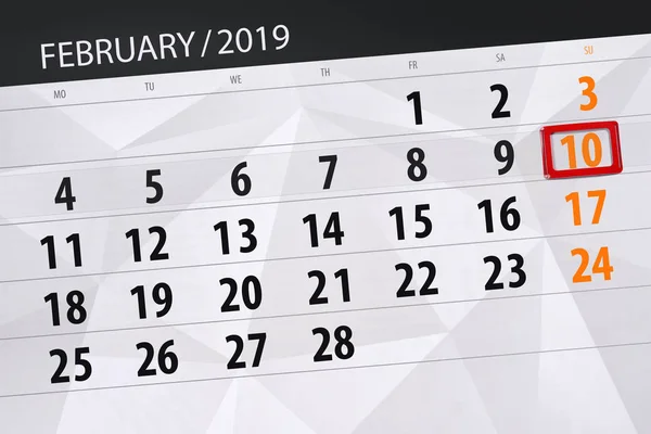 Calendar planner for the month february 2019, deadline day, 10, sunday — Stock Photo, Image