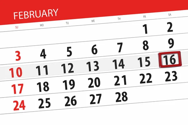 Calendar planner for the month february 2019, deadline day, 16, saturday — Stock Photo, Image