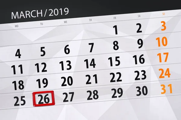 Planificador de calendario para el mes de marzo de 2019, fecha límite, 26 martes — Foto de Stock