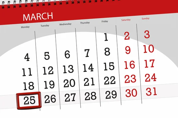 Calendário planejador para o mês de março de 2019, data limite, 25 segunda-feira — Fotografia de Stock