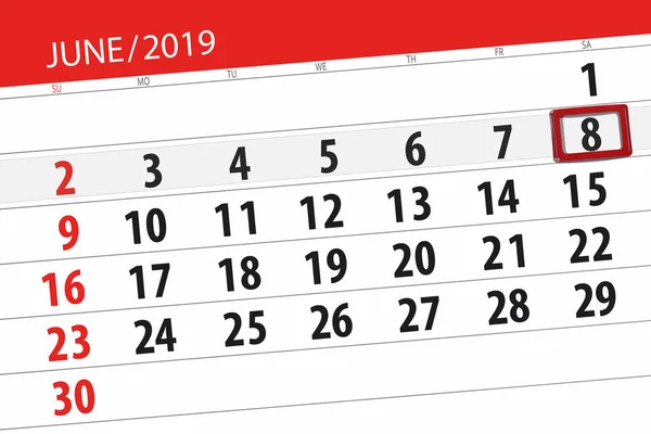 Calendário planejador para o mês de junho de 2019, data limite, 8, sábado — Fotografia de Stock
