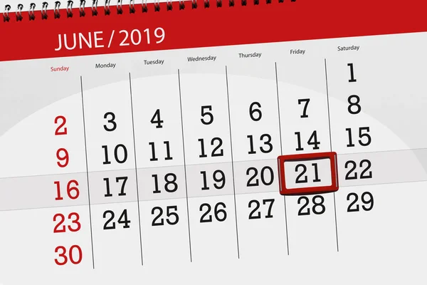 Calendário planejador para o mês de junho de 2019, data limite, 21, sexta-feira — Fotografia de Stock