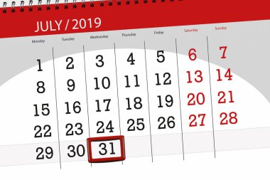 Calendar planner for the month july 2019, deadline day, 31 wednesday