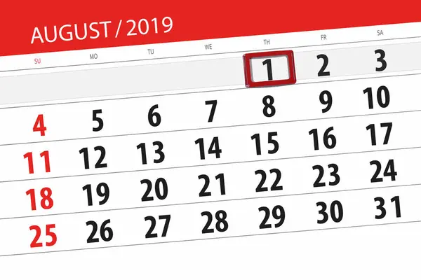 Kalender planerare för månaden, deadline dag i veckan 2019 augusti, 1, torsdag — Stockfoto