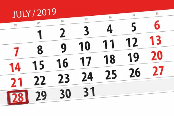 Kalender planerare för månaden juli 2019, deadline dag, 28 söndag — Stockfoto