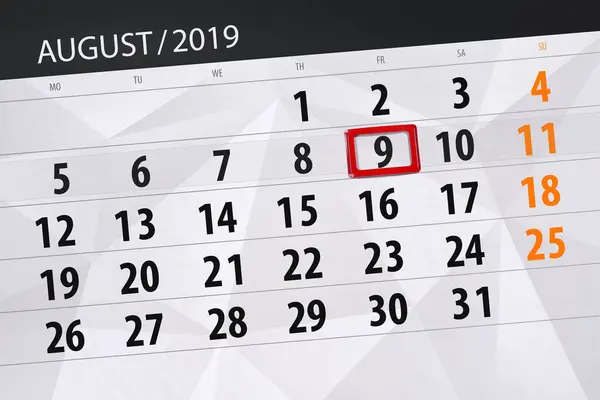 Planificador de calendario para el mes, fecha límite día de la semana 2019 agosto, 9, viernes —  Fotos de Stock
