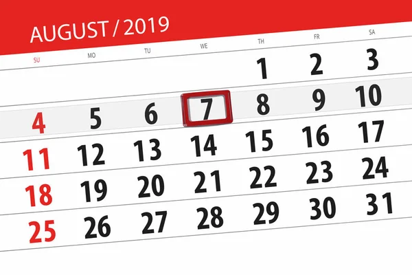 Calendar planner for the month, deadline day of the week 2019 august, 7, Wednesday