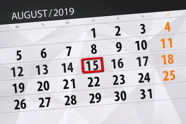Planificador de calendario para el mes, fecha límite día de la semana 2019 agosto, 15, jueves —  Fotos de Stock
