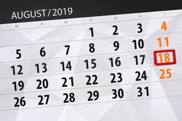 Terminarz kalendarza dla miesiąca, ostateczny dzień tygodnia 2019 sierpień, 18, niedziela — Zdjęcie stockowe