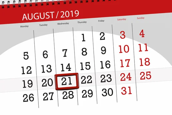 Calendar planner for the month, deadline day of the week 2019 august, 21, Wednesday