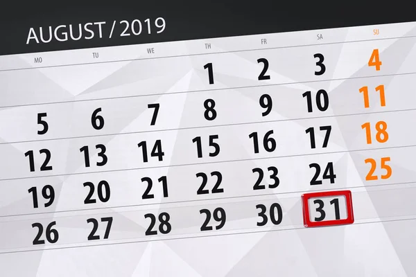 Terminarz kalendarza dla miesiąca, ostateczny dzień tygodnia 2019 sierpień, 31, sobota — Zdjęcie stockowe