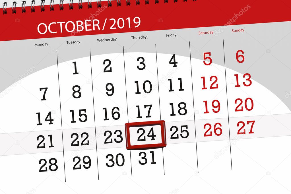 Calendar planner for the month october 2019, deadline day, 24, t