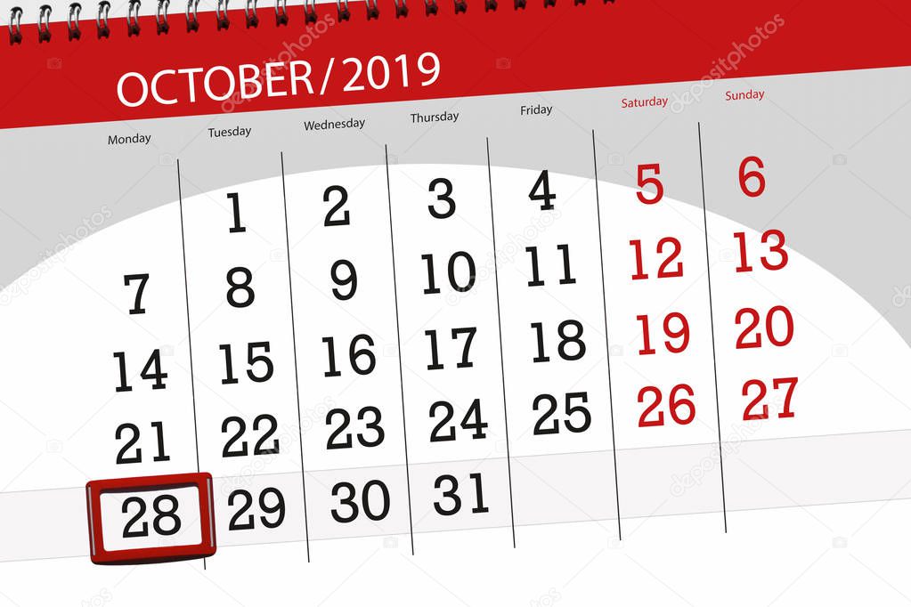 Calendar planner for the month october 2019, deadline day, 28, m