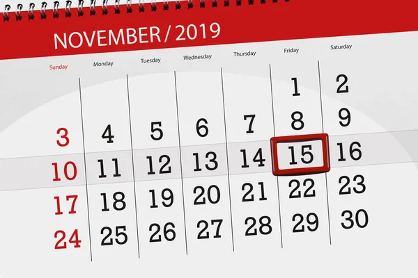 Calendar planner for the month november 2019, deadline day, 15, — Stock Photo, Image