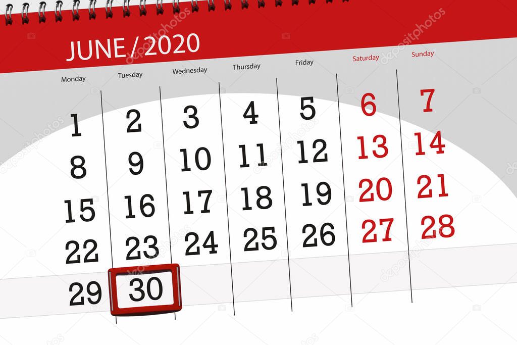 Calendar planner for the month june 2020, deadline day, 30, tuesday.