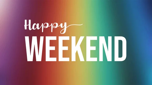 Happy Weekend Cytat Kolorowe Tło — Wektor stockowy