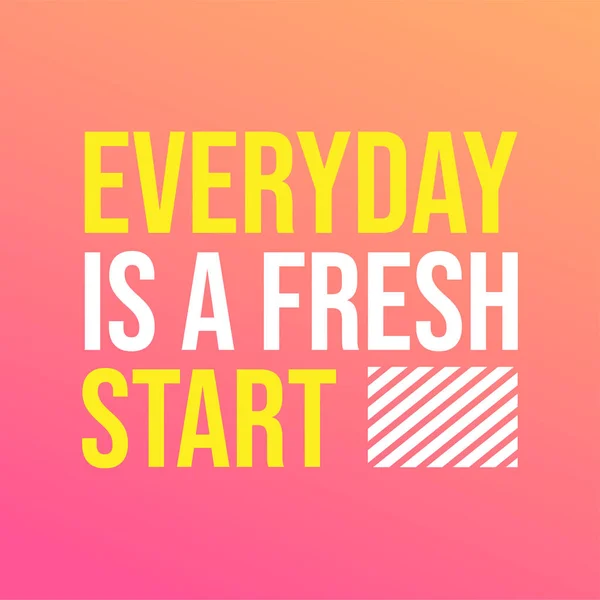 Elke Dag Een Nieuwe Start Life Quote Met Moderne Achtergrond — Stockvector