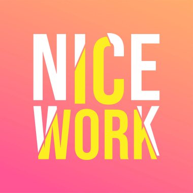 İyi iş çıkardın. Modern arkaplan vektör illüstrasyonlu yaşam alıntısı