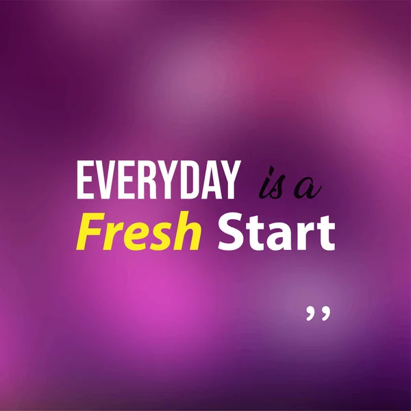 Everyday Fresh Start Life Quote Modern Background Vector Illustration — Stock Vector
