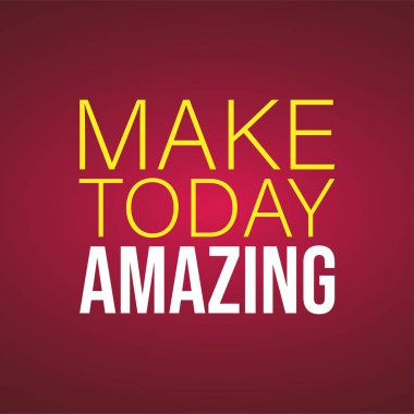 Harika bir gün olacak. Modern arkaplan vektör illüstrasyonlu yaşam alıntısı