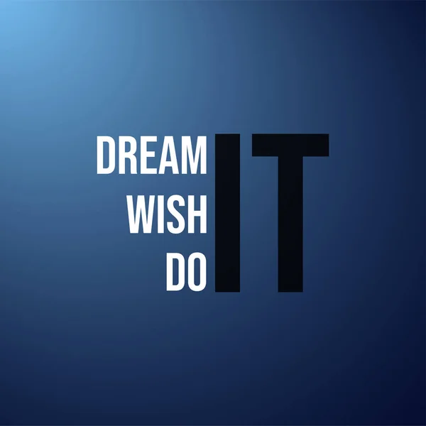 Dream Wish Successful Quote Modern Background Vector Illustration — Stock Vector
