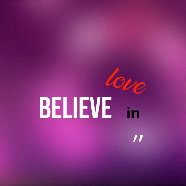 Croire en l'amour. Citation d'amour avec vecteur de fond moderne — Image vectorielle