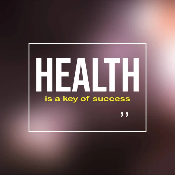 건강은 성공의 열쇠이다. 현대의 배경 벡터에 대한 동기 부여 인용문 — 스톡 벡터