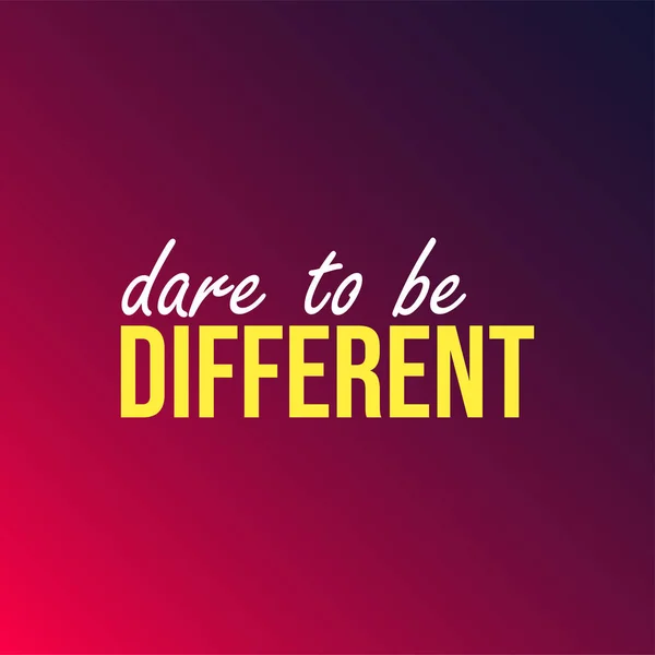 Dare to be different. Life quote with modern background vector — Stock Vector