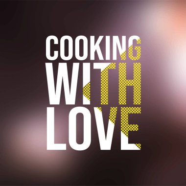 Aşkla yemek pişirmek. Modern arkaplan vektörü ile aşk alıntısı