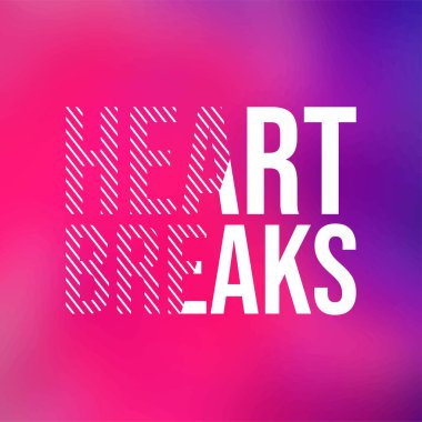 kalp kırıklıkları. Modern arkaplan vektörü ile aşk alıntısı