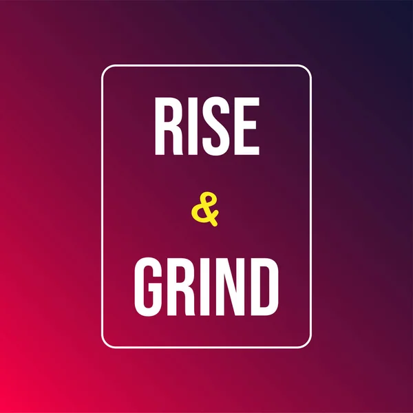 ᐈ Rise And Grind Quotes Stock Images Royalty Free Rise And Grind Backgrounds Download On Depositphotos