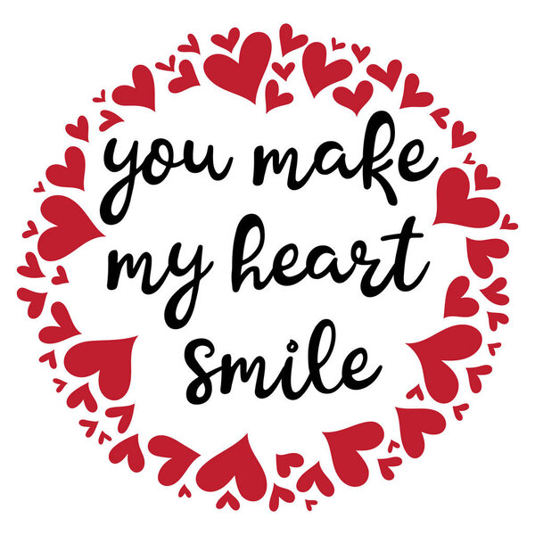 Romantic hand drawn typography quote for posters, t shirts, wedd