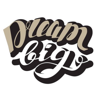 Rüya büyük ' el fırça harflerle yazılı. İlham alıntı olduğunu. Vektör çizim için afiş, el ilanı, kart