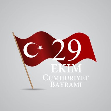 29 Ekim Cumhuriyet Bayraminiz. Çeviri: 29 Ekim günü Türkiye Cumhuriyeti. Vektör çizim