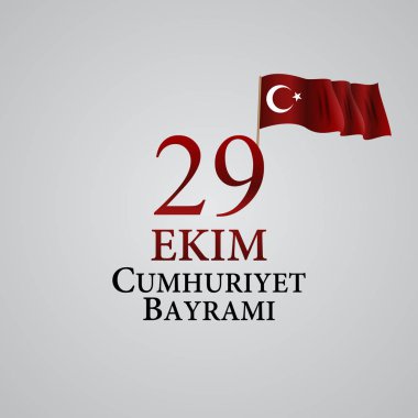 29 Ekim Cumhuriyet Bayraminiz. Çeviri: 29 Ekim günü Türkiye Cumhuriyeti. Vektör çizim