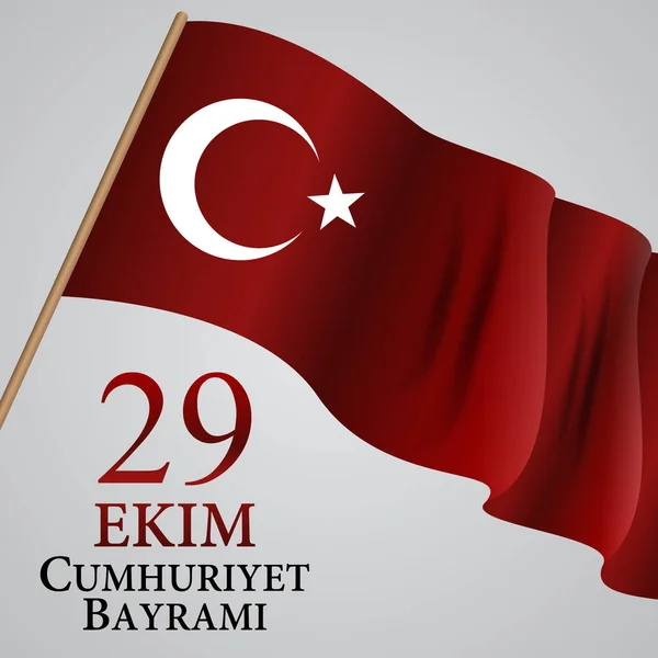 29 Ekim Cumhuriyet Bayraminiz. Translation: 29 october Republic Day Turkey. Vector Illustration — Stock Vector