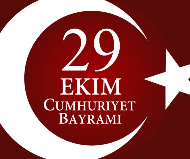 29 Ekim Cumhuriyet Bayraminiz. Çeviri: 29 Ekim günü Türkiye Cumhuriyeti. Vektör çizim