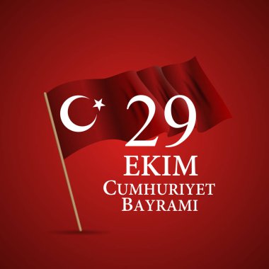 29 Ekim Cumhuriyet Bayraminiz. Çeviri: 29 Ekim günü Türkiye Cumhuriyeti. Vektör çizim