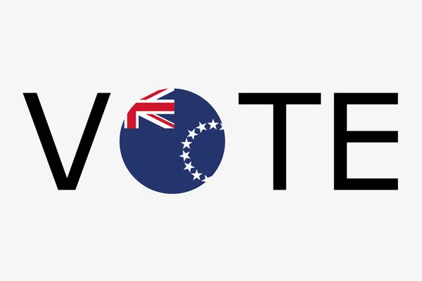 La palabra Votar con la bandera de Islas Cook — Archivo Imágenes Vectoriales