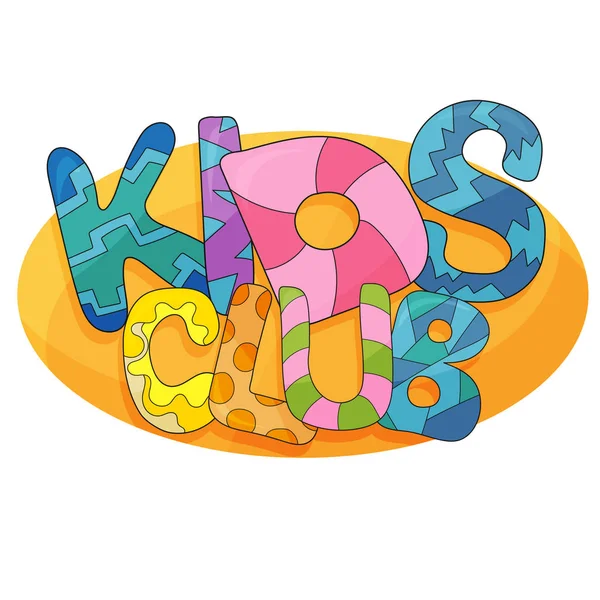 儿童俱乐部矢量卡通标志 五颜六色的泡泡字母为儿童游戏室装饰 在独立的背景上的铭文 — 图库矢量图片