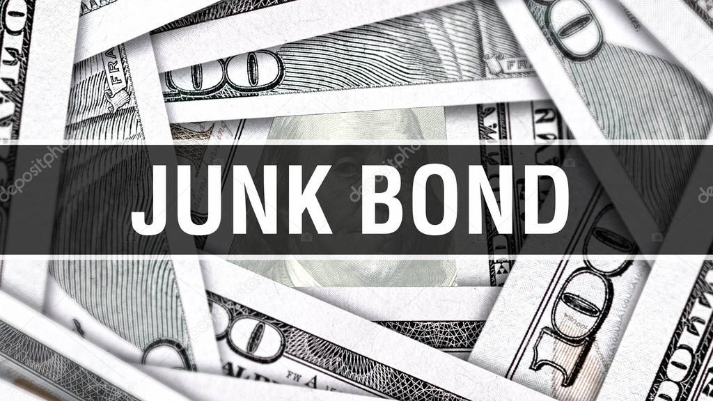 Junk Bond Closeup Concept. American Dollars Cash Money,3D rendering. Junk Bond at Dollar Banknote. Financial USA money banknote Commercial money investment profit concept 
